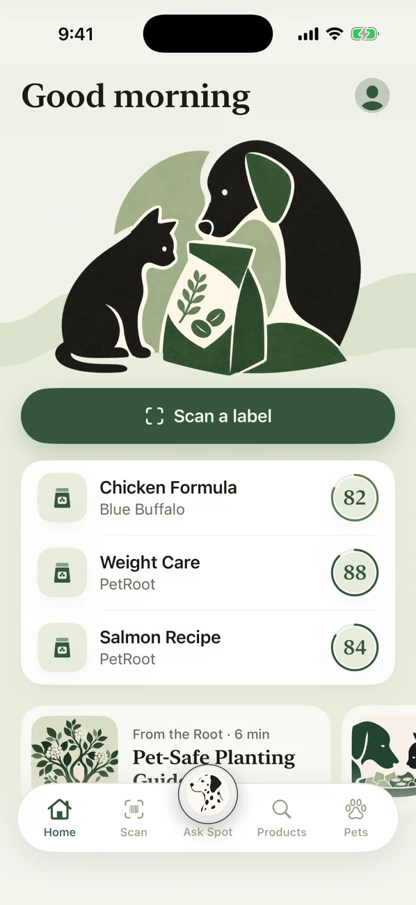 PetRoot home screen with scan, Ask Spot, recent products, and educational articles